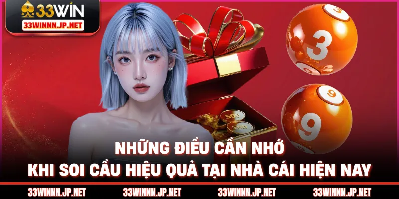 Những điều cần nhớ khi soi cầu hiệu quả tại nhà cái hiện nay